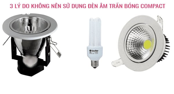 Đèn led âm trần bóng compact