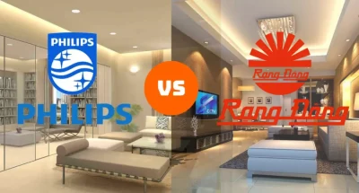 Đèn LED Philips và Rạng Đông – Hai lựa chọn dẫn đầu trên thị trường Việt Nam